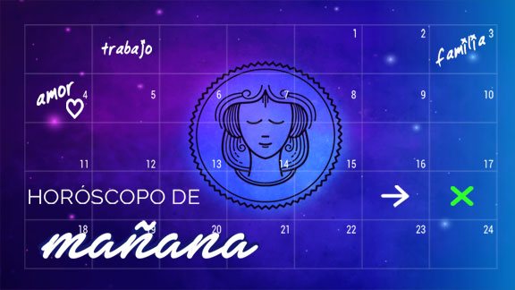 Horóscopo MAÑANA Virgo - virgohoroscopo.com